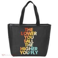 The Lower You Fall The Higher You Fly Tote Bag thumb 0