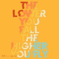 The Lower You Fall The Higher You Fly Mousepad thumb 1