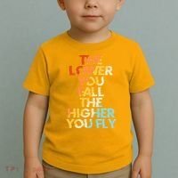 The Lower You Fall The Higher You Fly Toddler T-Shirt thumb 2