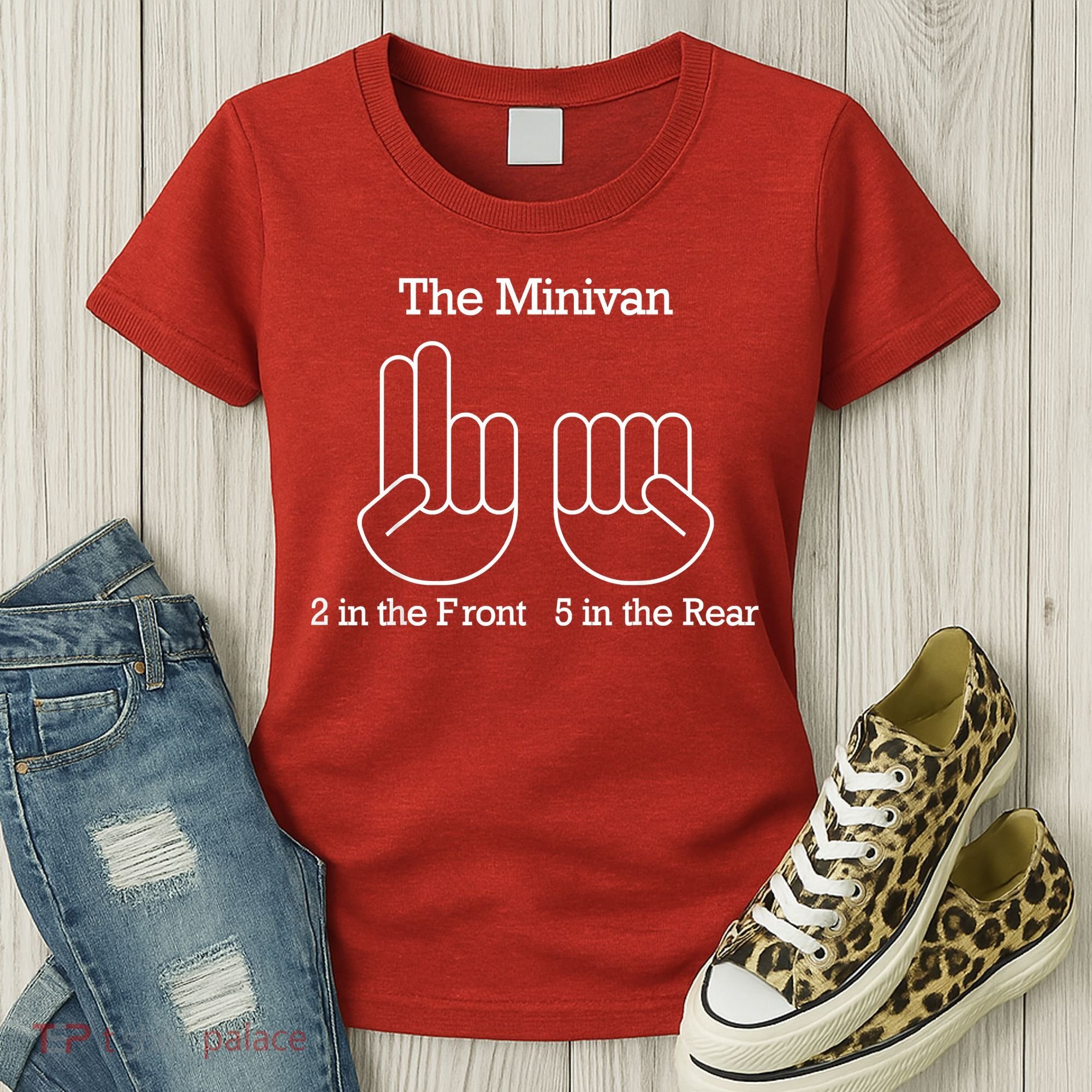 The Minivan 2 In The Front 5 In The Rear Women's T-Shirt