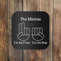 The Minivan 2 In The Front 5 In The Rear Coaster thumb 0