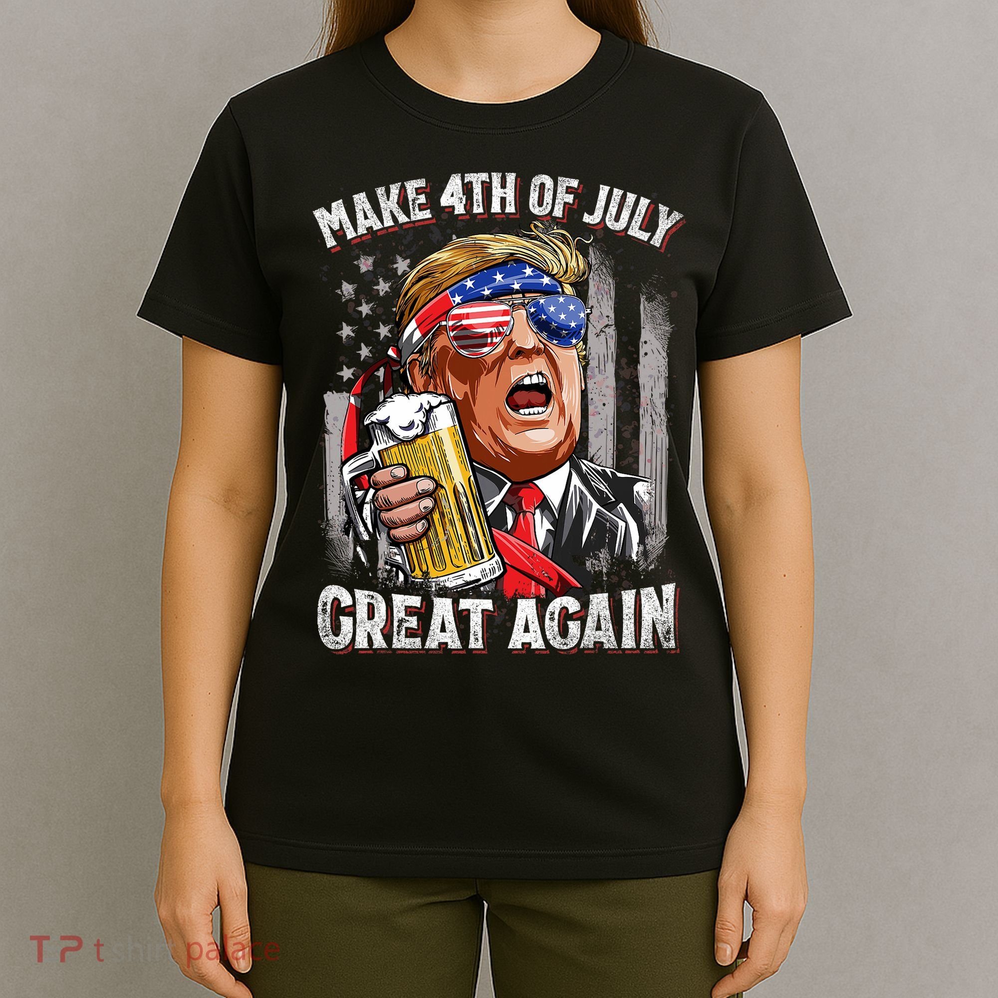 Trump Make 4th Of July Great Again Drinking Beer Funny T-Shirt