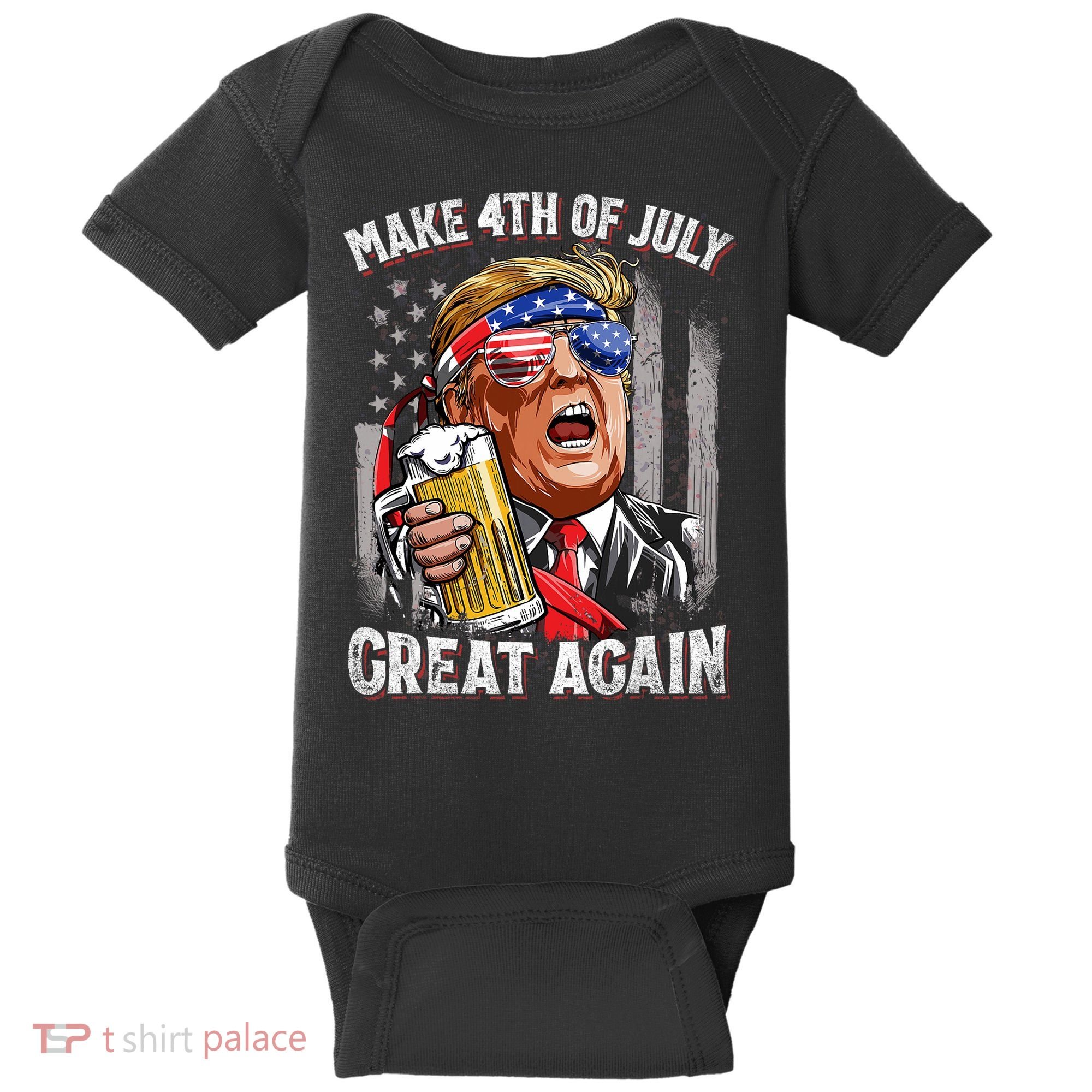 Trump Make 4th Of July Great Again Drinking Beer Funny Baby Bodysuit