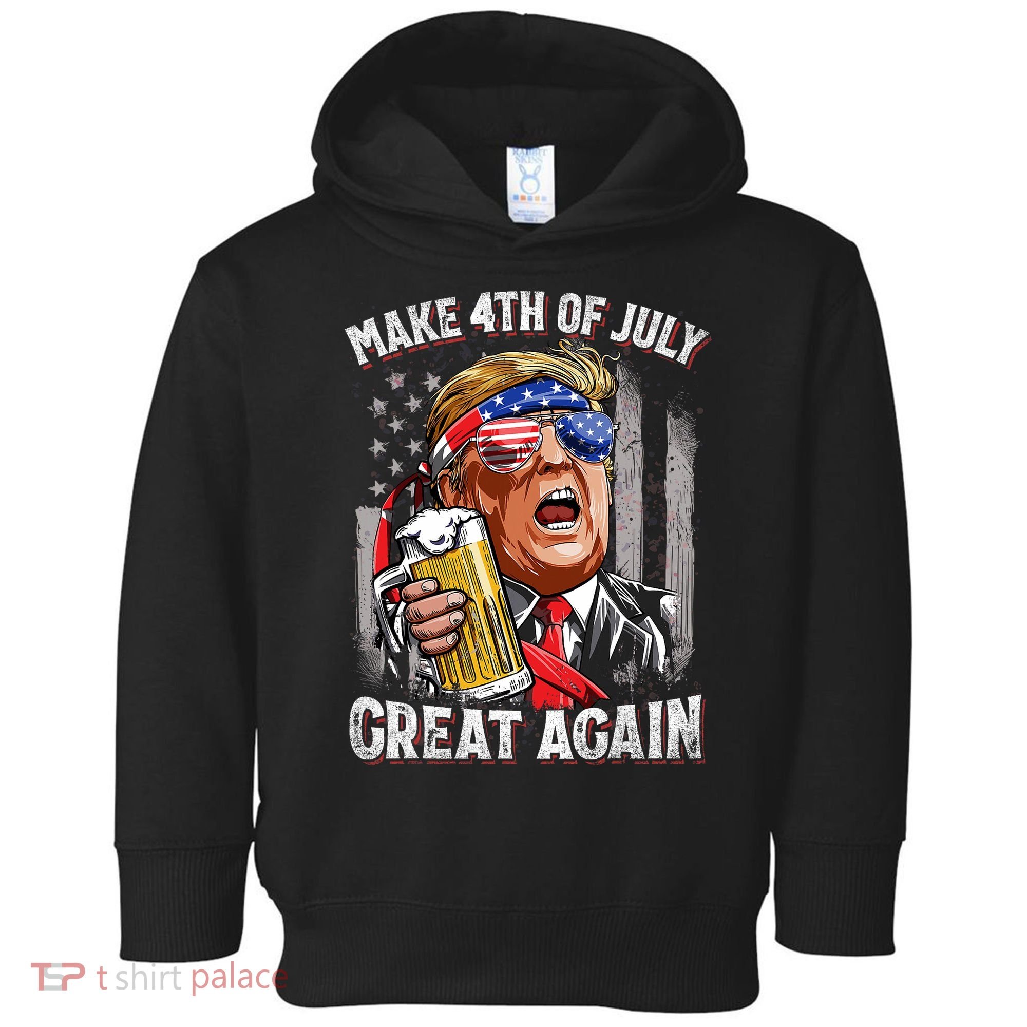 Trump Make 4th Of July Great Again Drinking Beer Funny Toddler Hoodie