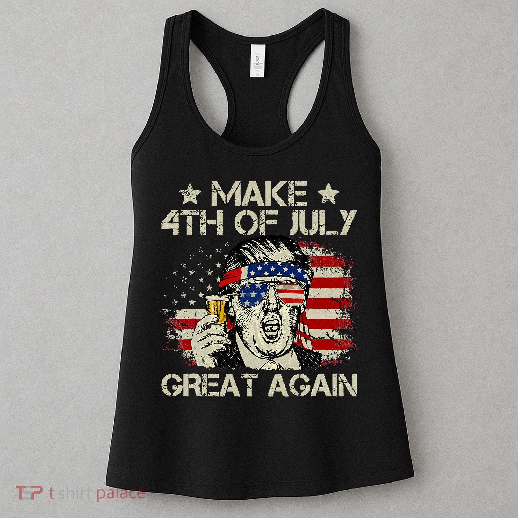 Trump Make 4th of July Great Again Merica Beer Drinking Women's Tank Top