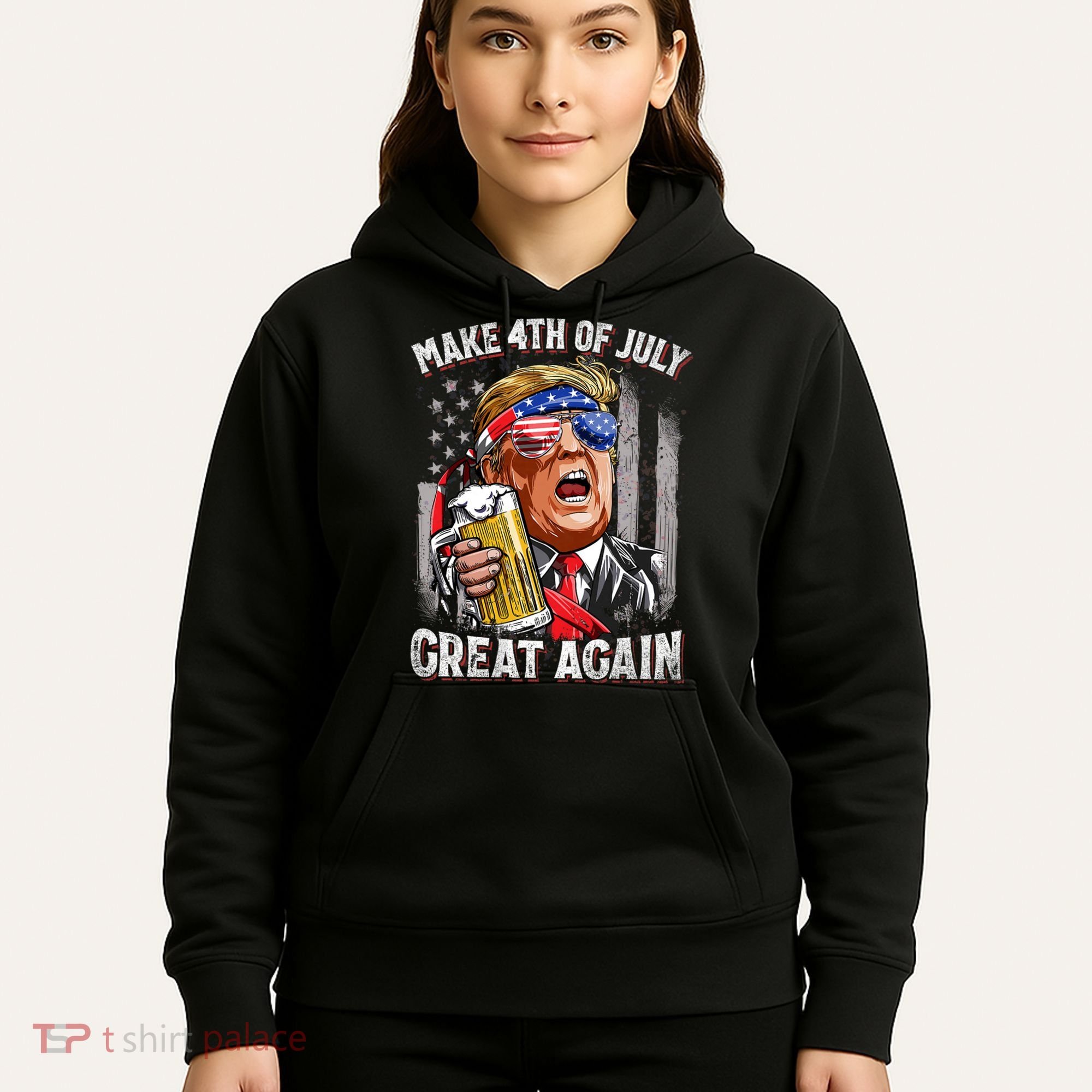 Trump Make 4th Of July Great Again Drinking Beer Funny Hoodie