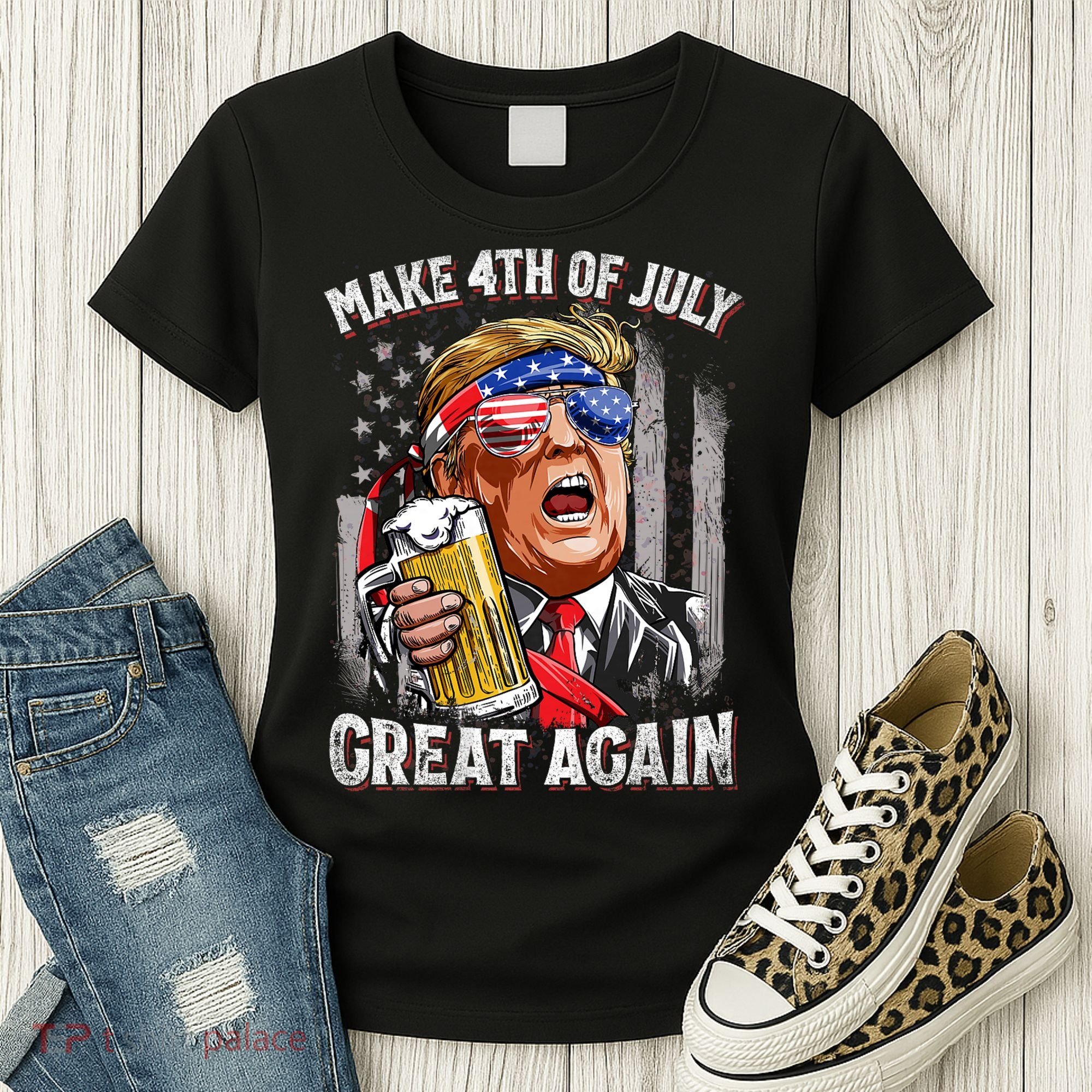 Trump Make 4th Of July Great Again Drinking Beer Funny Women's T-Shirt