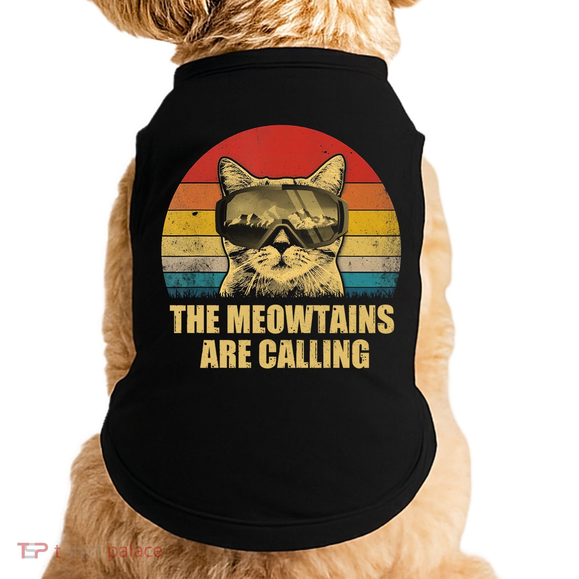 The Meowtains Are Calling Funny Cat Ski Snowboard Goggles Gift Doggie Tank