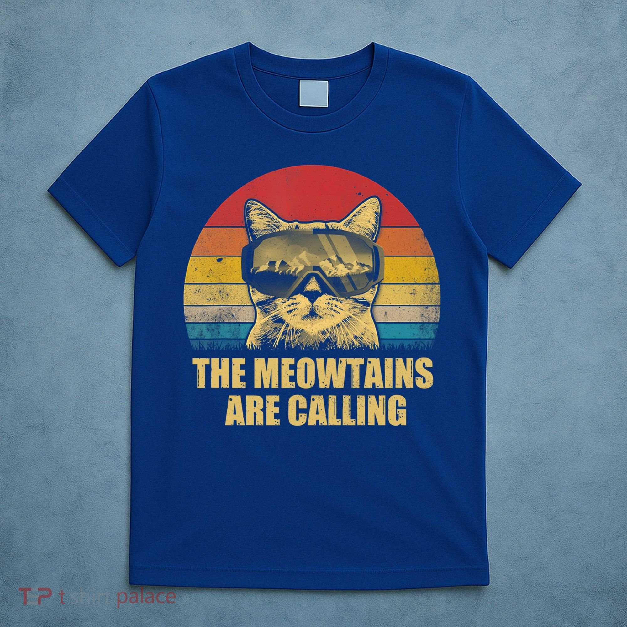 The Meowtains Are Calling Funny Cat Ski Snowboard Goggles Gift T-Shirt