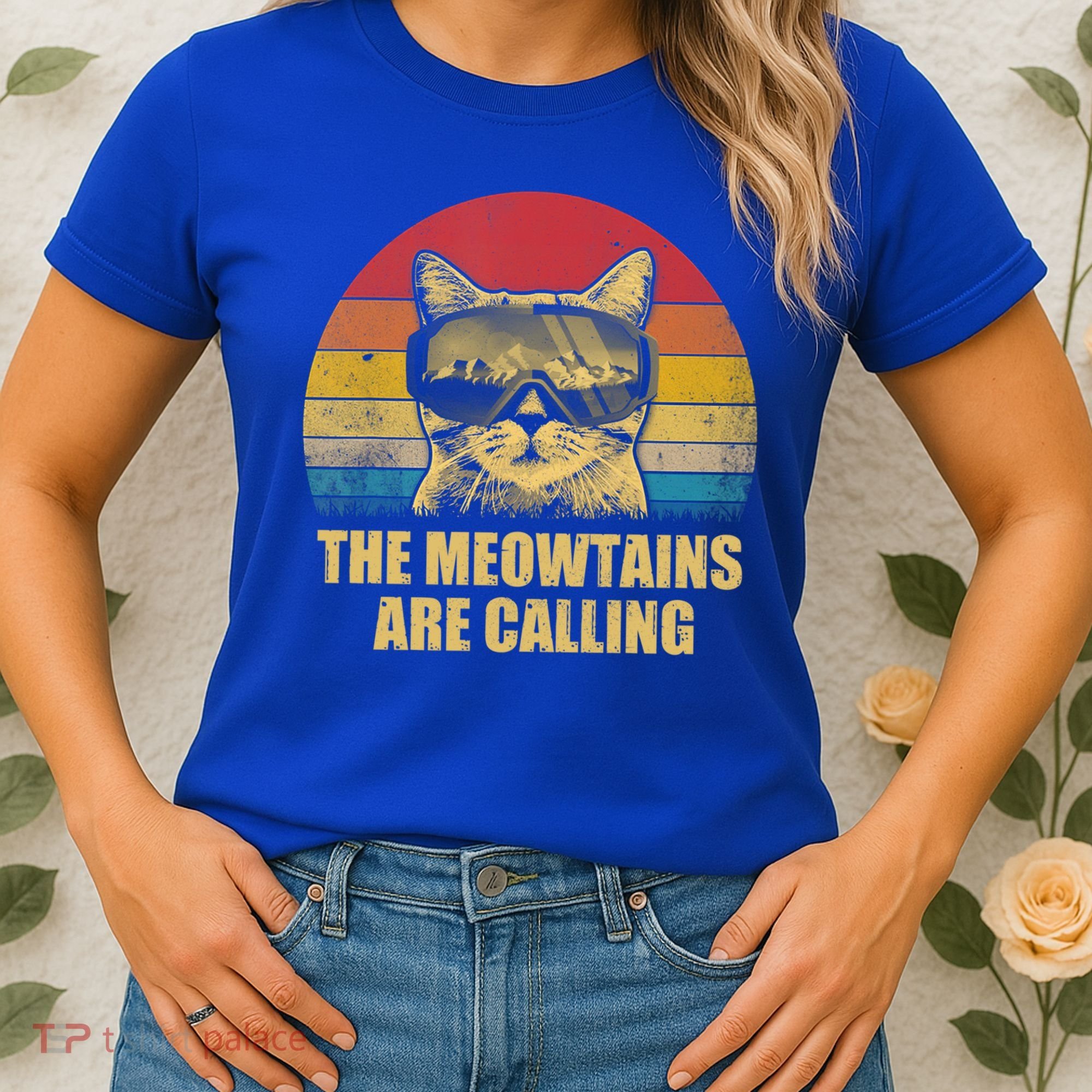 The Meowtains Are Calling Funny Cat Ski Snowboard Goggles Gift Women's T-Shirt