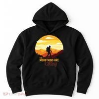 The Mountains Are Calling Hoodie thumb 0