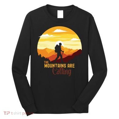 The Mountains Are Calling Long Sleeve Shirt