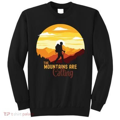 The Mountains Are Calling Sweatshirt