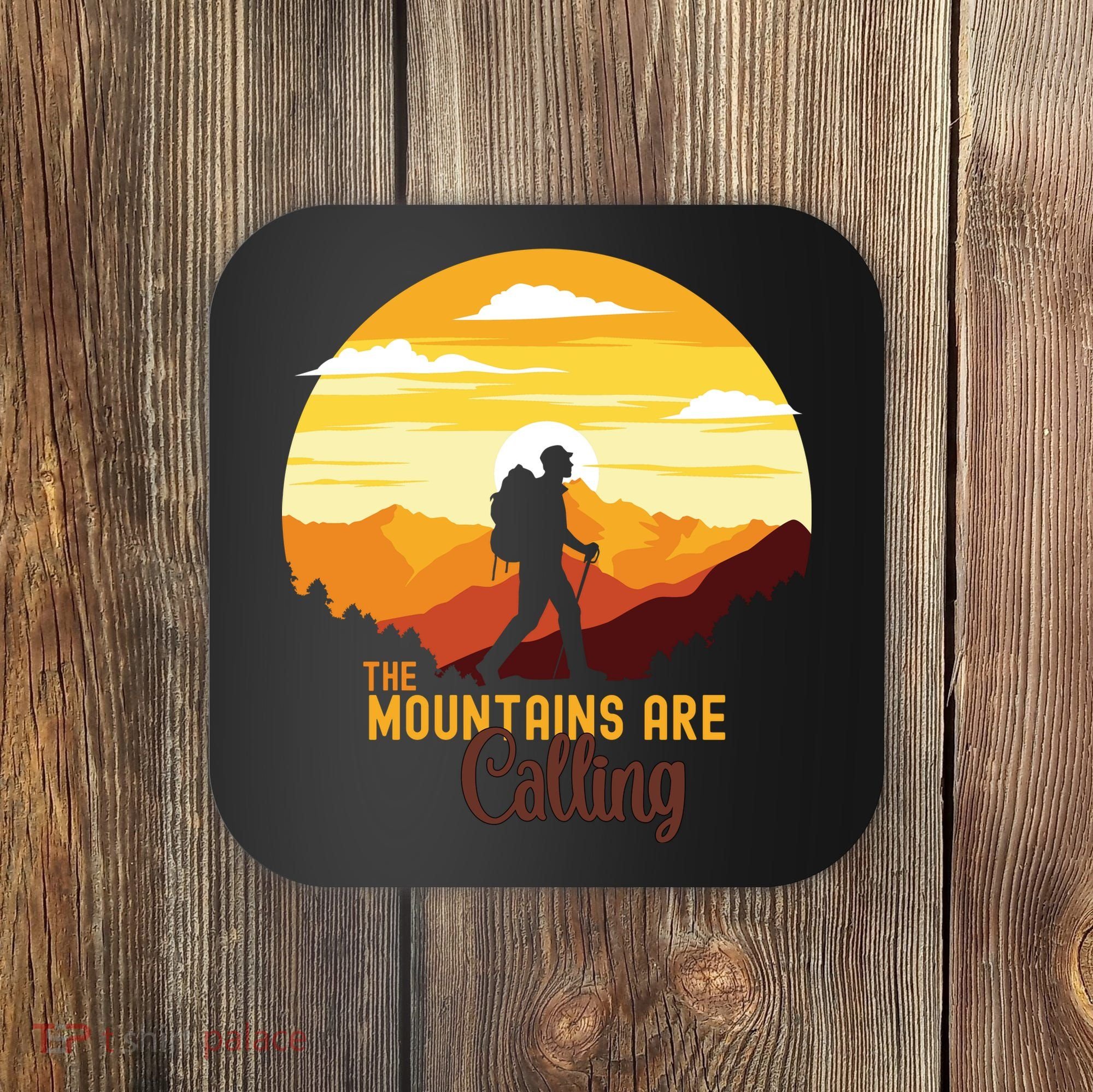 The Mountains Are Calling Coaster