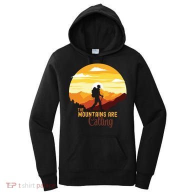 The Mountains Are Calling Women's Hoodie