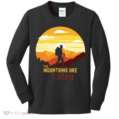 The Mountains Are Calling Kids Long Sleeve Shirt