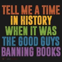 Tell Me A Time In History When It Was The Good Guys Banning Books Coaster thumb 2