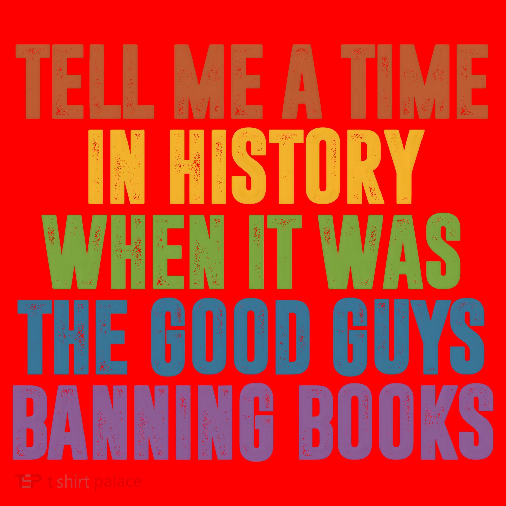 Tell Me A Time In History When It Was The Good Guys Banning Books Santa Hat