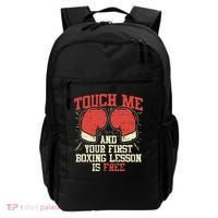 Touch Me And Your First Boxing Lesson Is Free Backpack thumb 0