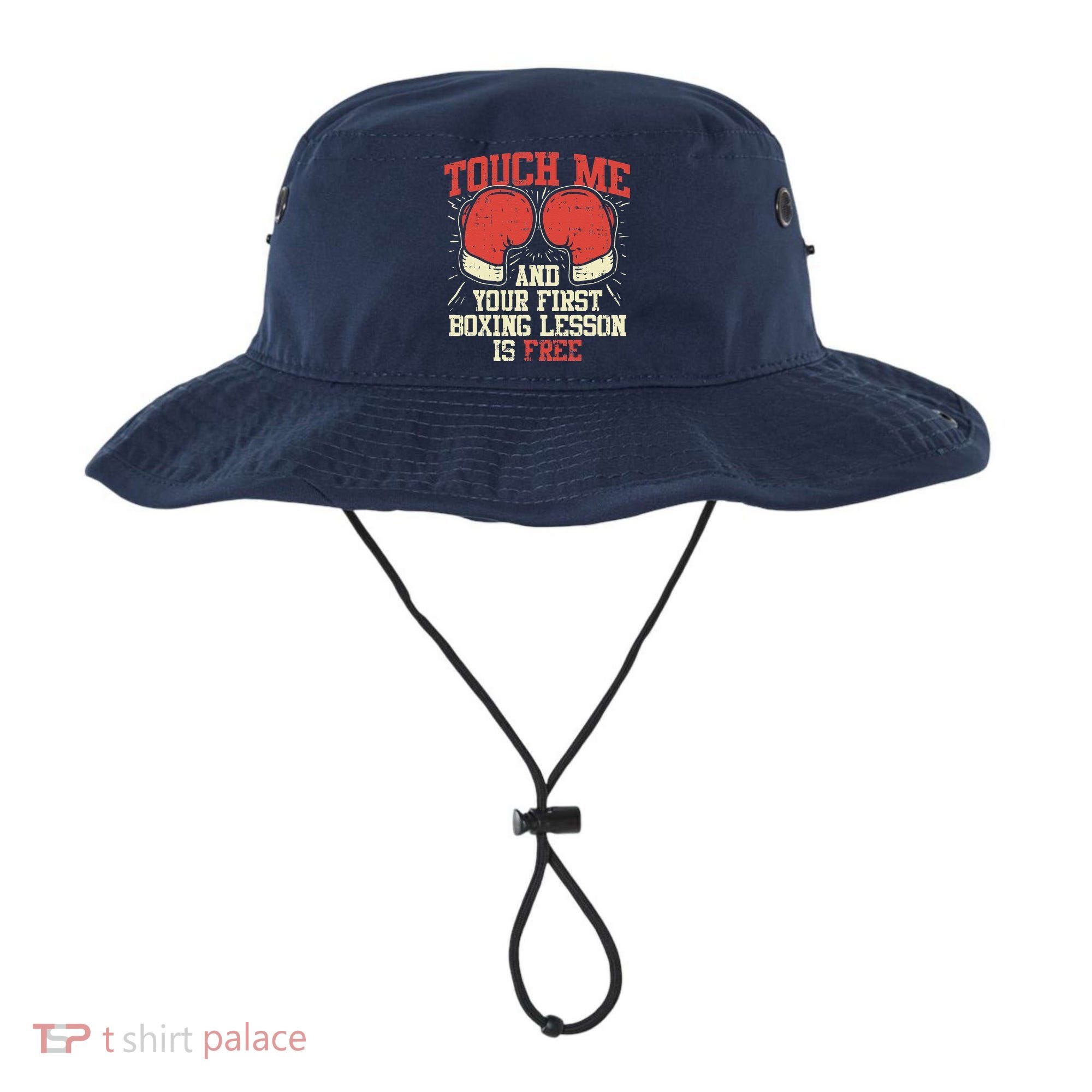 Touch Me And Your First Boxing Lesson Is Free Bucket Hat