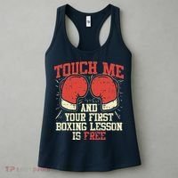 Touch Me And Your First Boxing Lesson Is Free Women's Tank Top thumb 3