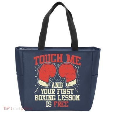 Touch Me And Your First Boxing Lesson Is Free Tote Bag
