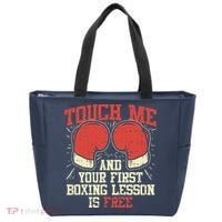 Touch Me And Your First Boxing Lesson Is Free Tote Bag thumb 0