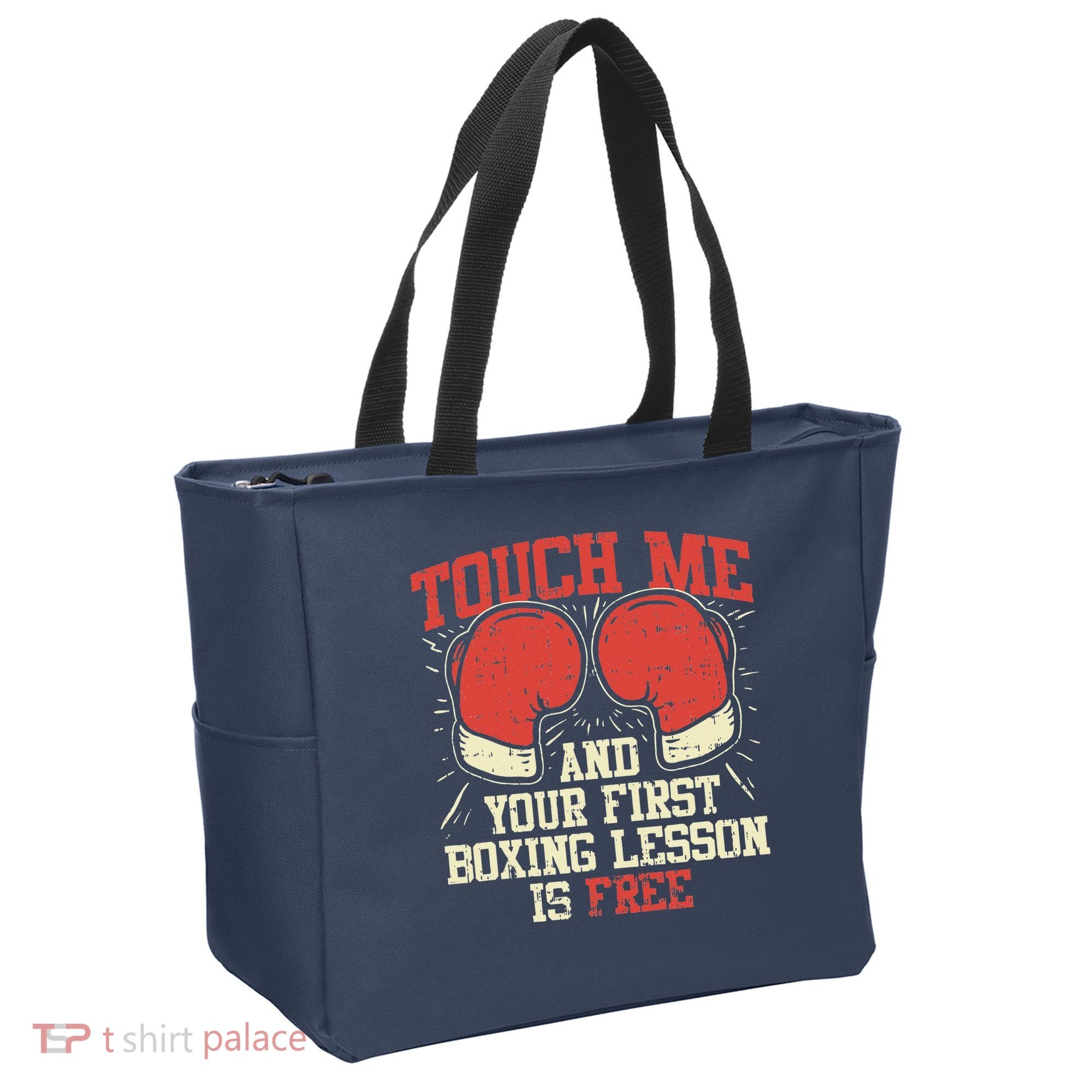Touch Me And Your First Boxing Lesson Is Free Tote Bag