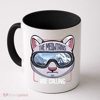 The Meowtains Are Calling Ski Snowboard Skiing Snowboarding Gift Coffee Mug thumb 0