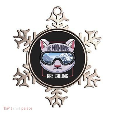 The Meowtains Are Calling Ski Snowboard Skiing Snowboarding Gift Ornament