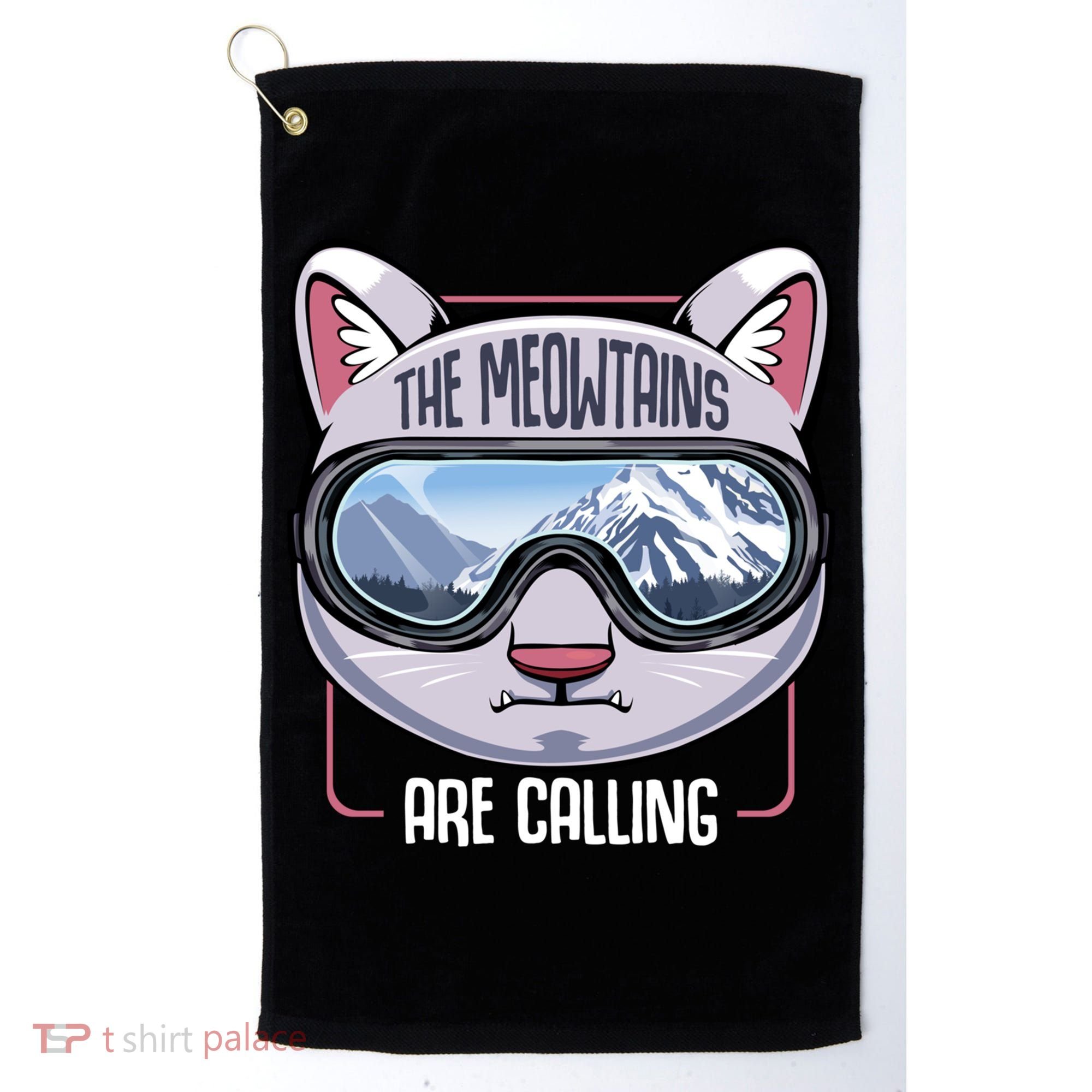 The Meowtains Are Calling Ski Snowboard Skiing Snowboarding Gift Golf Towel