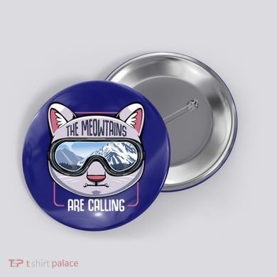 The Meowtains Are Calling Ski Snowboard Skiing Snowboarding Gift Button