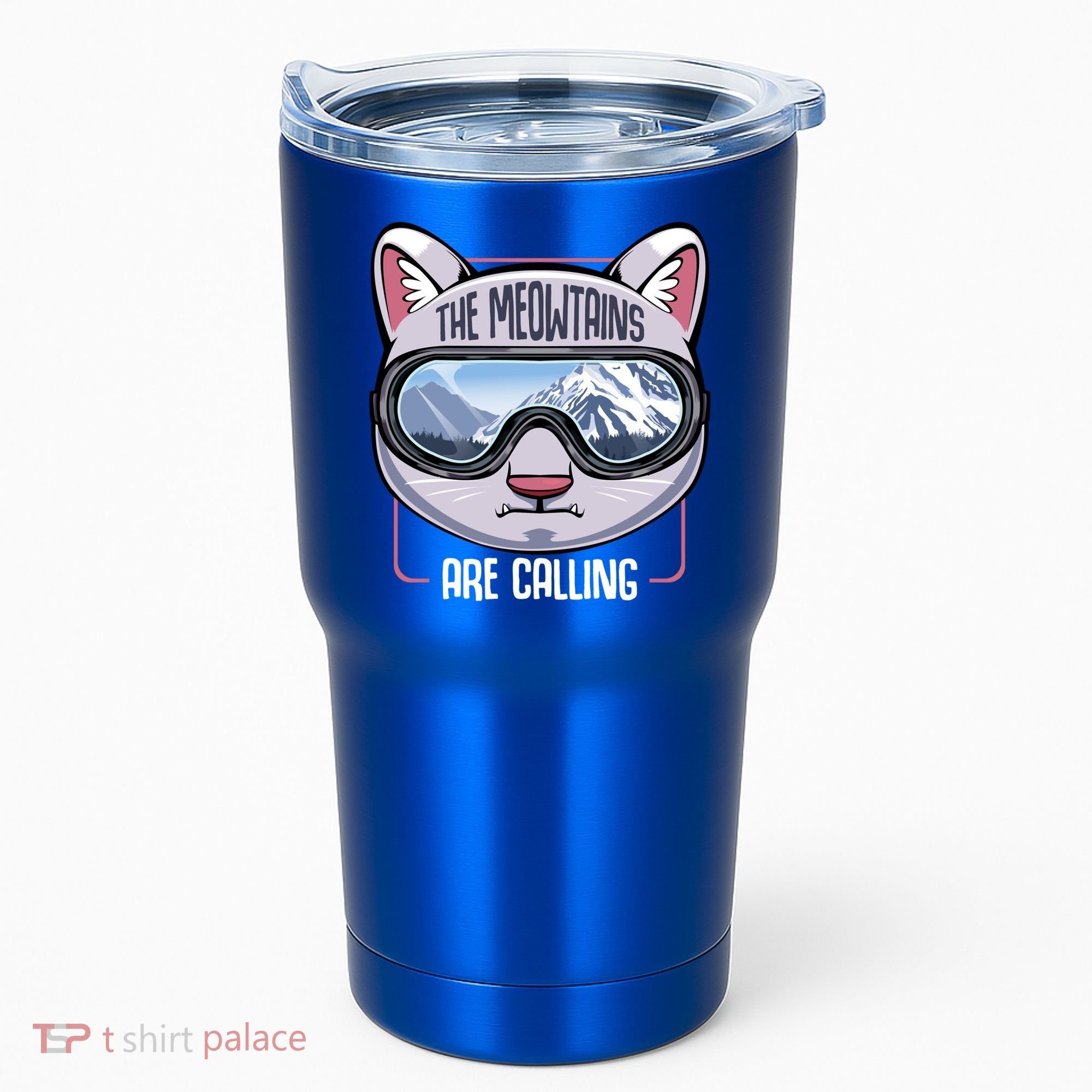 The Meowtains Are Calling Ski Snowboard Skiing Snowboarding Gift Tumbler