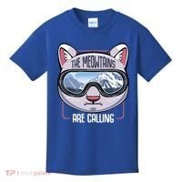 The Meowtains Are Calling Ski Snowboard Skiing Snowboarding Gift Kids T-Shirt thumb 0