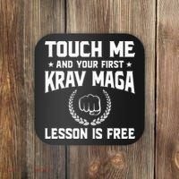Touch Me And Your First Krav Maga Lesson Is Free Coaster thumb 0