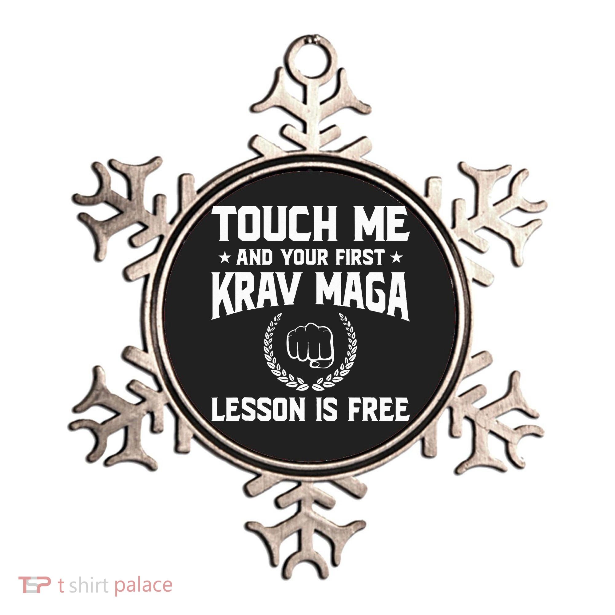 Touch Me And Your First Krav Maga Lesson Is Free Ornament