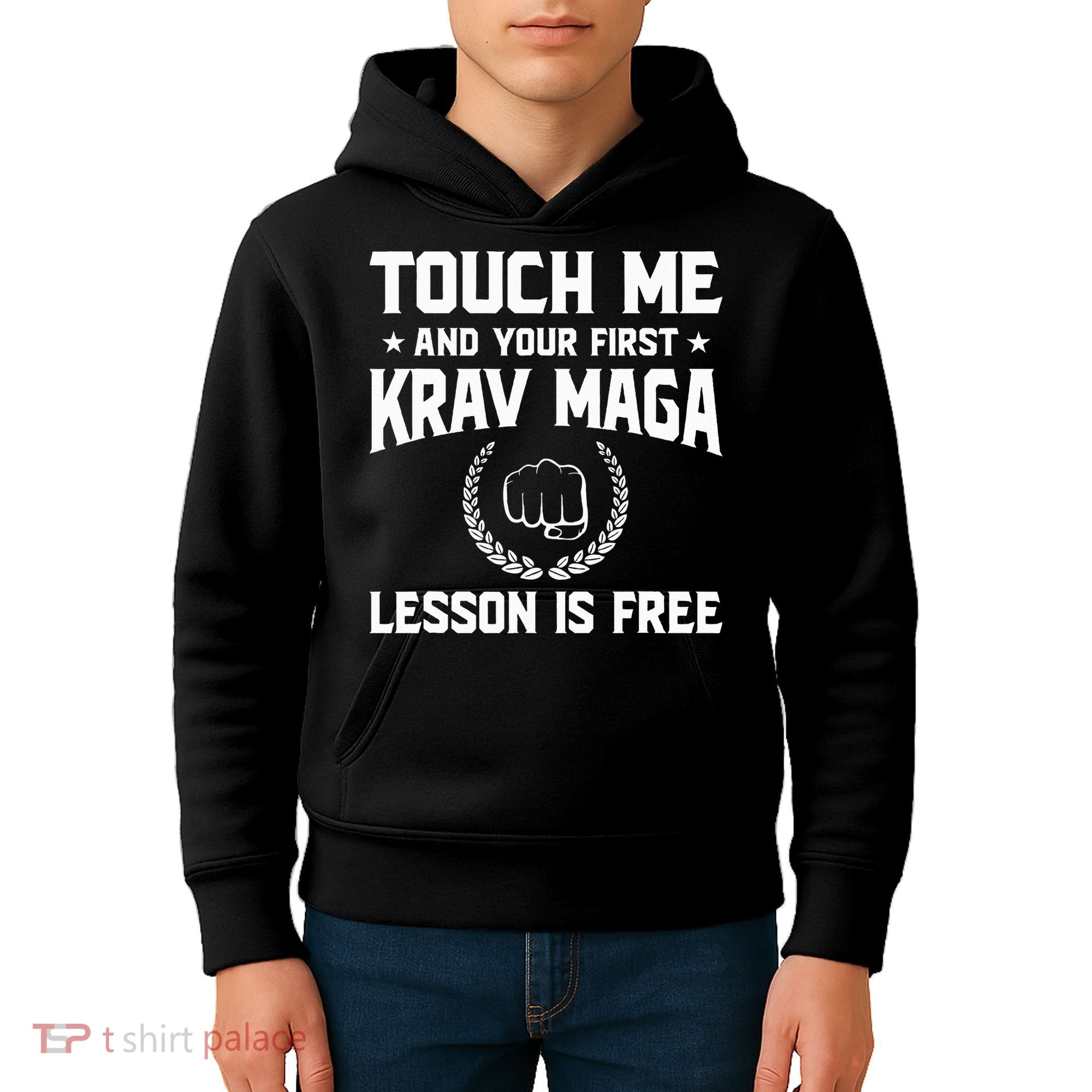 Touch Me And Your First Krav Maga Lesson Is Free Kids Hoodie