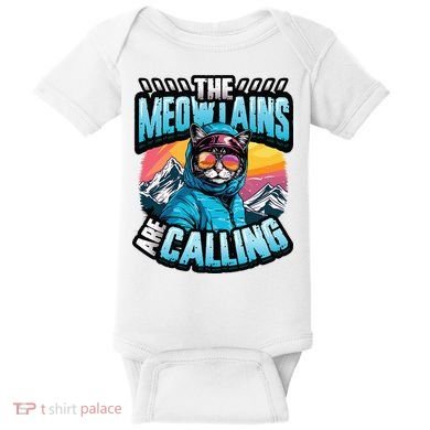 The Meowtains Are Calling Snowboard Cat Skiing Baby Bodysuit