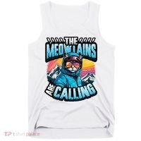 The Meowtains Are Calling Snowboard Cat Skiing Tank Top thumb 0