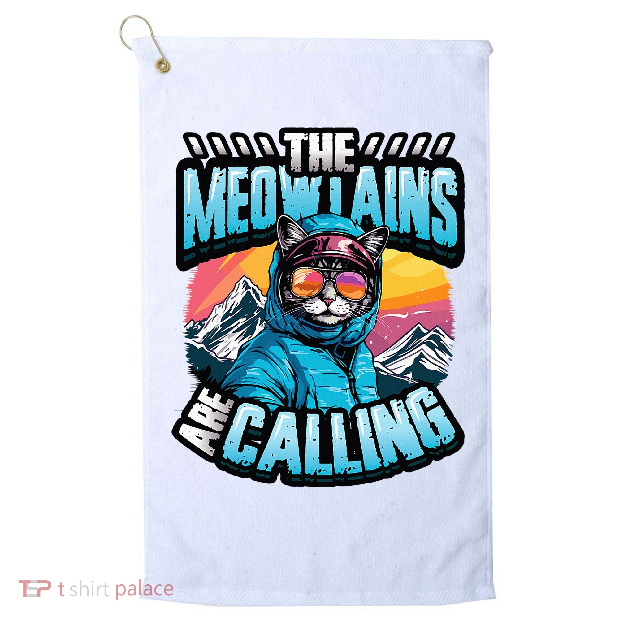 The Meowtains Are Calling Snowboard Cat Skiing Golf Towel