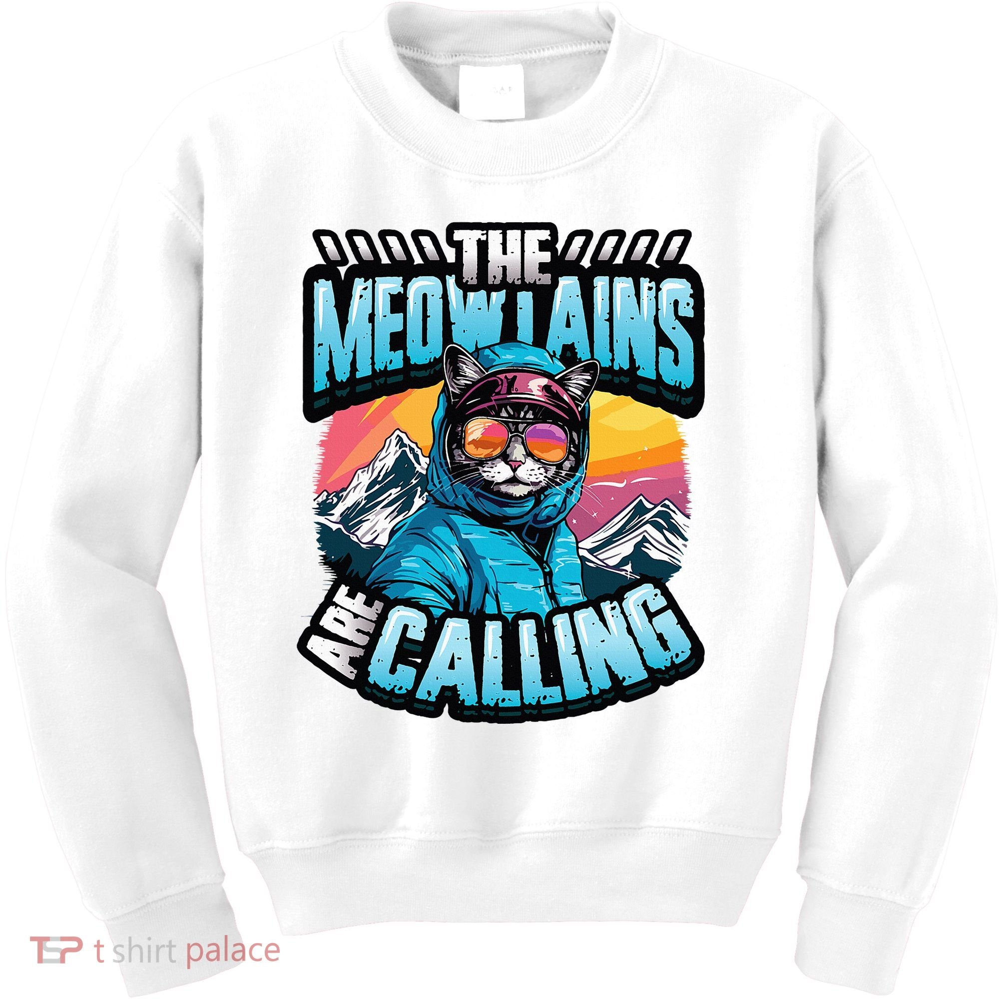 The Meowtains Are Calling Snowboard Cat Skiing Kids Sweatshirt