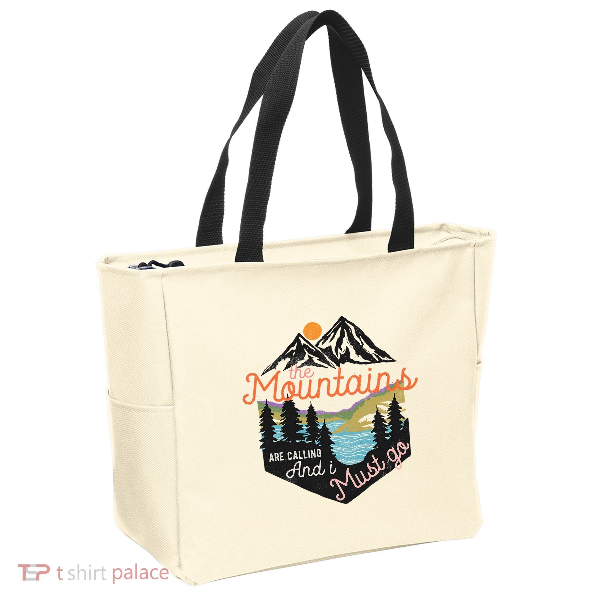 The Mountains Are Calling And I Must Go Tote Bag