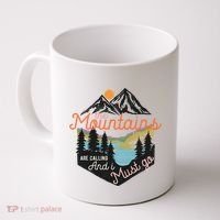 The Mountains Are Calling And I Must Go Coffee Mug thumb 0