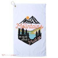 The Mountains Are Calling And I Must Go Golf Towel thumb 0