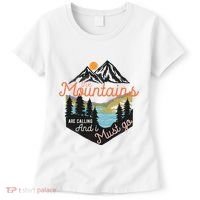 The Mountains Are Calling And I Must Go Women's T-Shirt thumb 0
