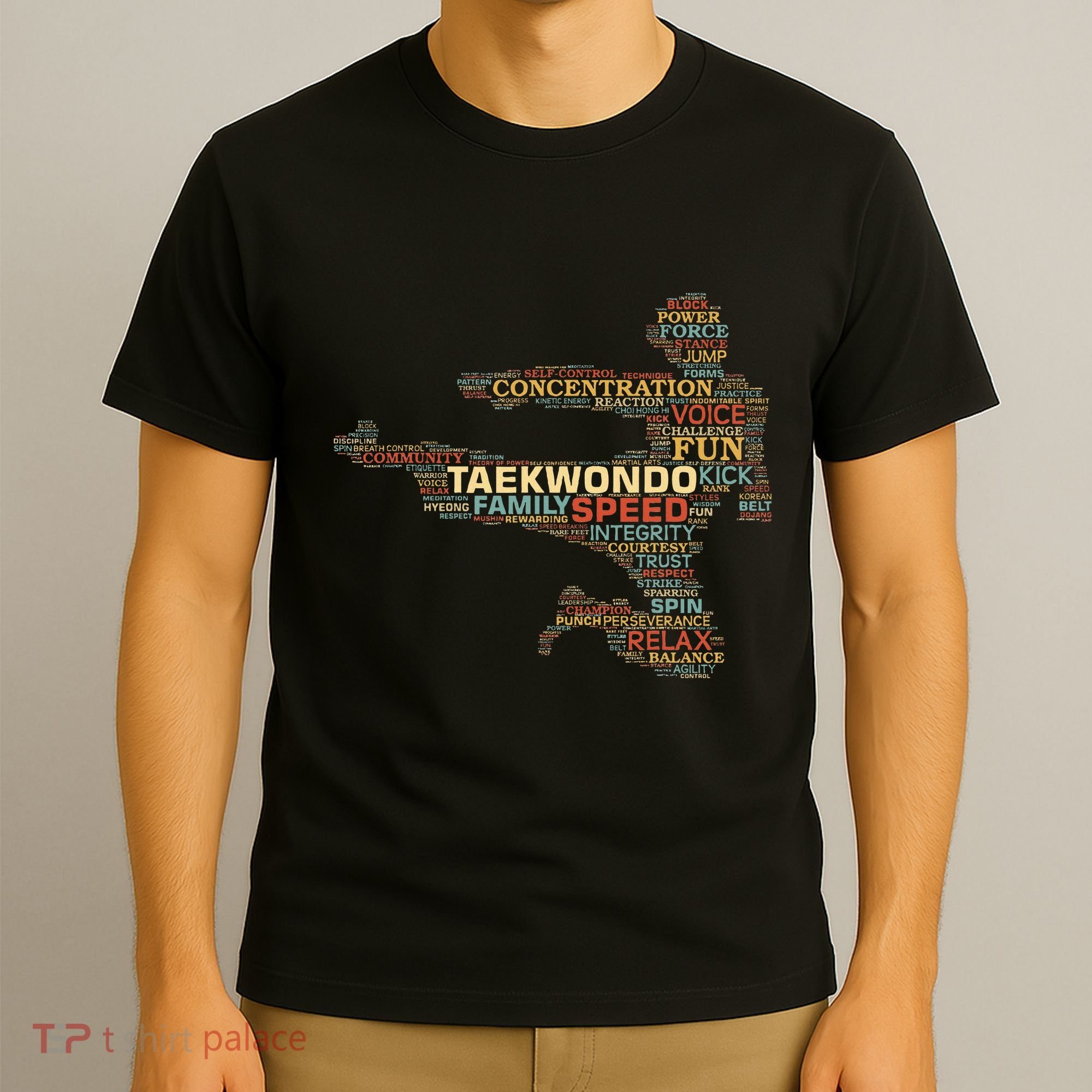 Taekwondo Martial Arts Fighter Tae Kwon Do Words Kicking T-Shirt