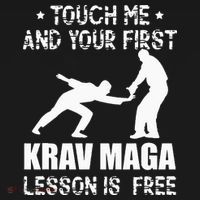 Touch me and your First Krav Maga Lesson is free Fighting Sweatshirt thumb 3