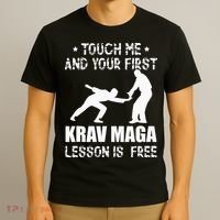 Touch me and your First Krav Maga Lesson is free Fighting T-Shirt thumb 3