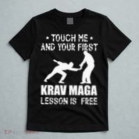 Touch me and your First Krav Maga Lesson is free Fighting T-Shirt thumb 5