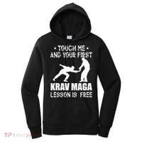 Touch me and your First Krav Maga Lesson is free Fighting Women's Hoodie thumb 0